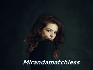Mirandamatchless