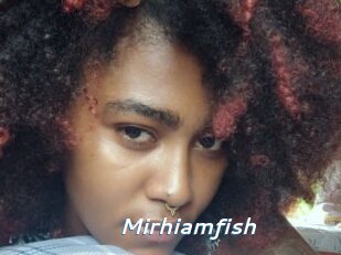 Mirhiamfish