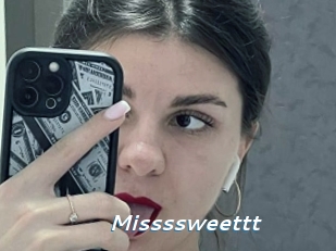 Missssweettt