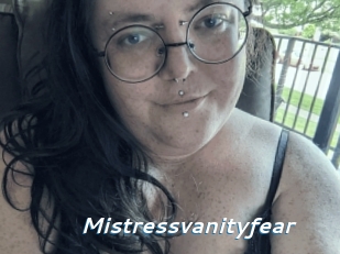 Mistressvanityfear
