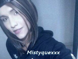 Mistyquexxx