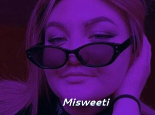 Misweeti