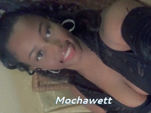 Mochawett