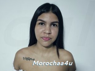 Morochaa4u