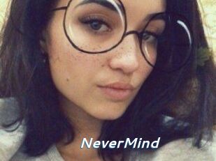 NeverMind