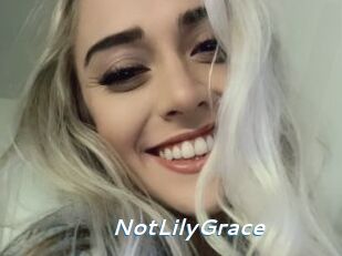 NotLilyGrace