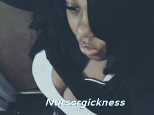 Nursergickness