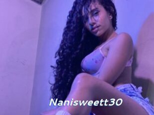Nanisweett30