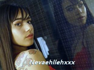 Nevaehllehxxx