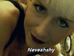 Neveahshy