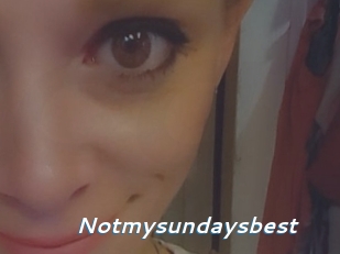 Notmysundaysbest