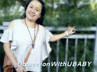 ObsessionWithUBABY