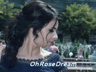 OhRoseDream
