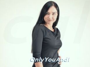 OnlyYouAndI