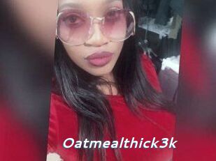 Oatmealthick3k