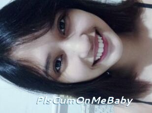 PlsCumOnMeBaby