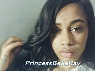 PrincessBellaRay