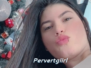 Pervertgiirl