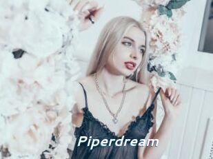 Piperdream