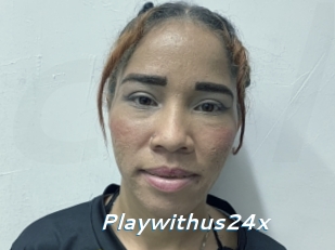 Playwithus24x