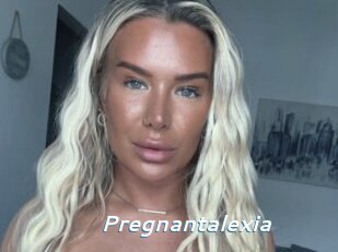 Pregnantalexia