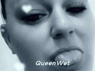 QueenWet