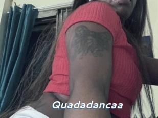 Quadadancaa