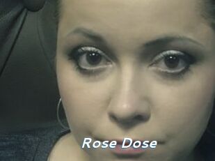 Rose_Dose