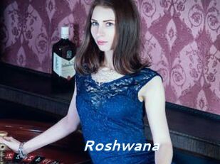 Roshwana