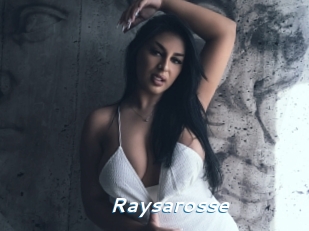 Raysarosse