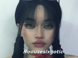 Roousesixgotic