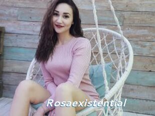 Rosaexistential