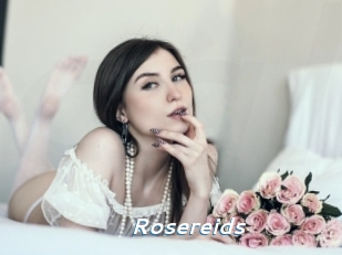 Rosereids