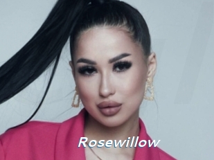 Rosewillow
