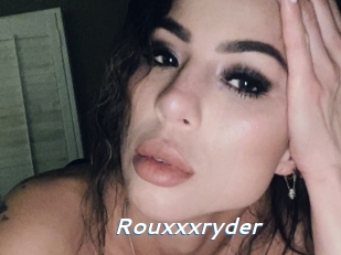 Rouxxxryder