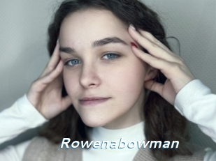 Rowenabowman