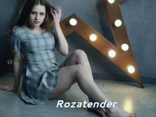 Rozatender