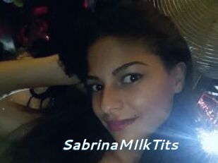 SabrinaMIlkTits