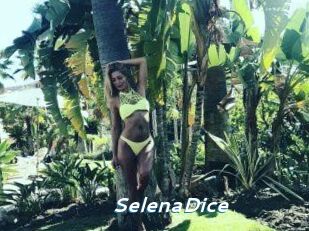 SelenaDice
