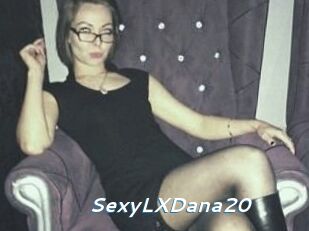 SexyLXDana20