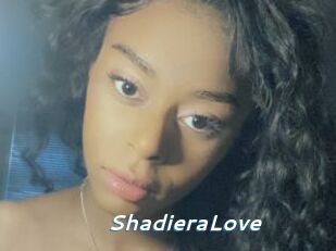 ShadieraLove