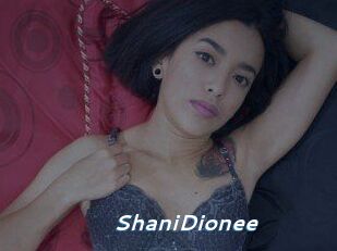 ShaniDionee