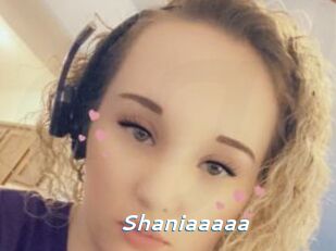 Shaniaaaaa