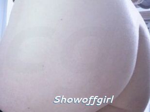 Showoffgirl