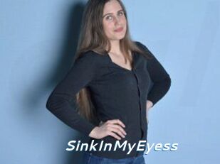 SinkInMyEyess