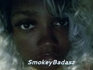 SmokeyBadasz
