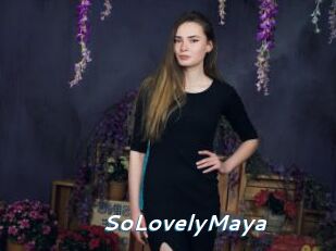 SoLovelyMaya