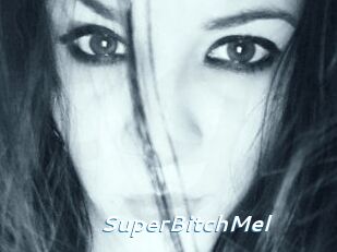 SuperBitchMel