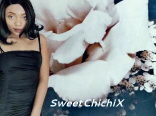 SweetChichiX