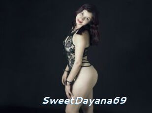SweetDayana69